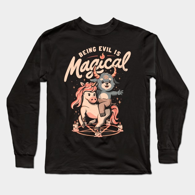Being Evil is Magical - Cute Evil Unicorn Gift Long Sleeve T-Shirt by eduely